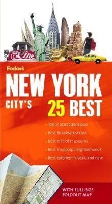 Fodor's Citypack New York City's 25 Best, 6th Edition (Full-color Travel Guide)