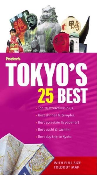 Fodor's Tokyo's 25 Best, 5th Edition (Full-color Travel Guide) cover