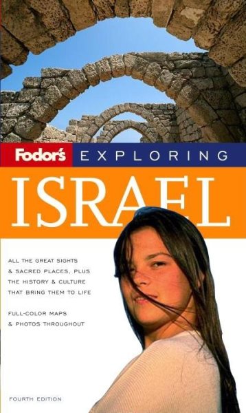 Fodor's Exploring Israel, 4th Edition (Exploring Guides) cover