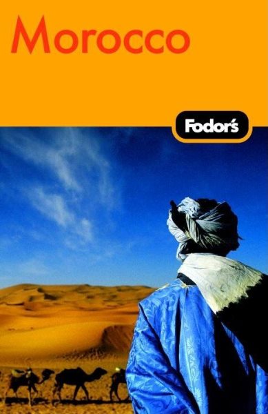 Fodor's Morocco, 3rd Edition (Travel Guide)