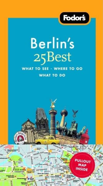 Fodor's Berlin's 25 Best, 5th Edition (Full-color Travel Guide) cover