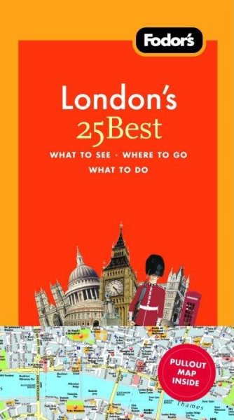 Fodor's London's 25 Best, 7th Edition (Full-color Travel Guide) cover