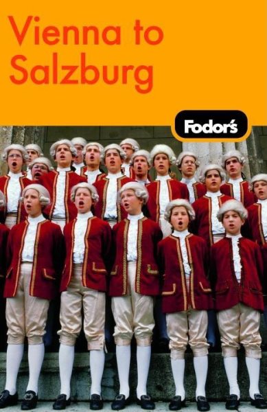 Fodor's Vienna to Salzburg, 2nd Edition (Travel Guide) cover