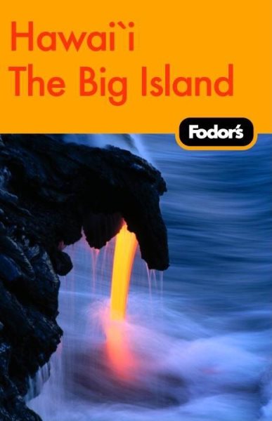 Fodor's Big Island of Hawaii, 1st Edition (Travel Guide) cover