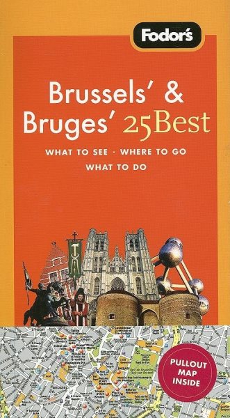 Fodor's Brussels' & Bruges' 25 Best, 4th Edition cover