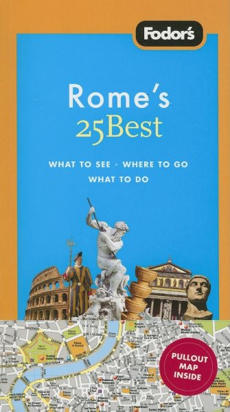 Fodor's Rome's 25 Best, 7th Edition (Full-color Travel Guide) cover