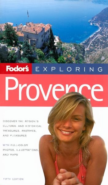 Fodor's Exploring Provence, 5th Edition (Exploring Guides) cover