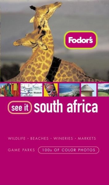 Fodor's See It South Africa, 2nd Edition (Full-color Travel Guide) cover
