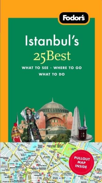 Fodor's Istanbul's 25 Best, 1st Edition (Full-color Travel Guide) cover