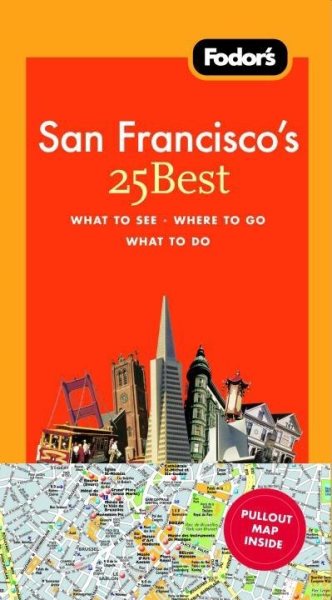 Fodor's San Francisco's 25 Best, 7th Edition (Full-color Travel Guide) cover