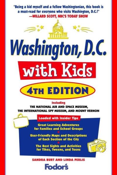 Fodor's Washington, D.C. with Kids, 4th Edition (Travel Guide) cover