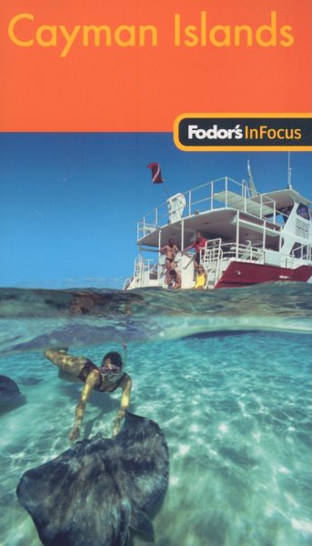 Fodor's In Focus Cayman Islands, 1st Edition (Travel Guide) cover