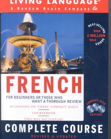 French Complete Course: Basic-Intermediate, Compact Disc Edition (LL(R) Complete Basic Courses) (English and French Edition) cover