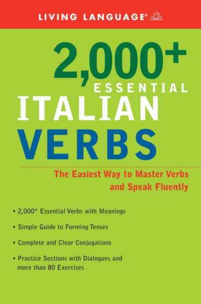 2000+ Essential Italian Verbs: The Easiest Way to Master Verbs and Speak Fluently (Essential Vocabulary)