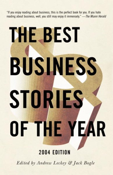 The Best Business Stories of the Year: 2004 Edition cover