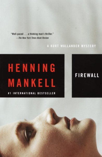 Firewall (Kurt Wallander Mysteries, No. 8) cover