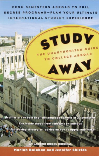 Study Away: The Unauthorized Guide to College Abroad cover