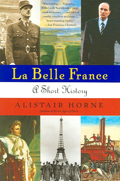 La Belle France: A Short History cover