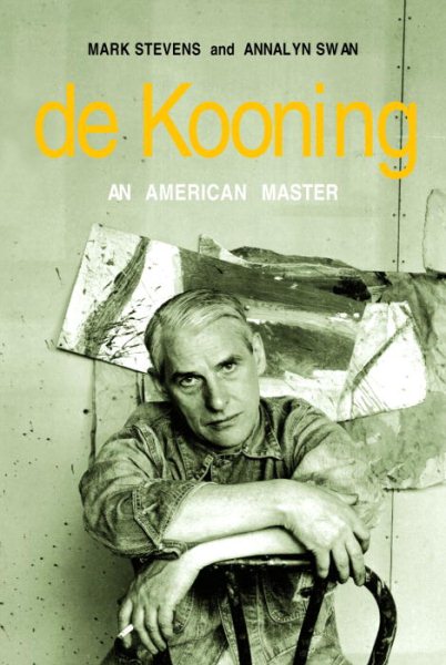 De Kooning: An American Master cover