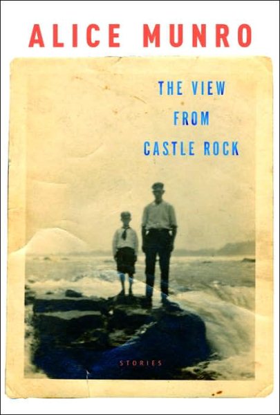 The View from Castle Rock: Stories cover