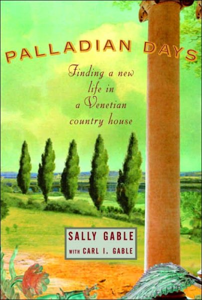 Palladian Days: Finding a New Life in a Venetian Country House cover
