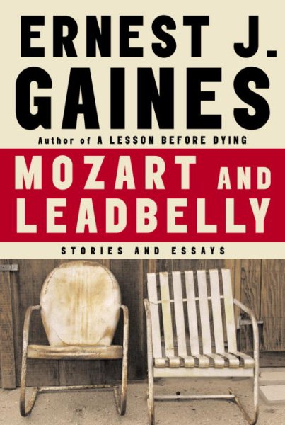 Mozart and Leadbelly: Stories and Essays cover