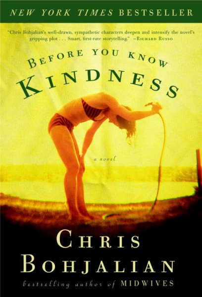 Before You Know Kindness: A Novel cover