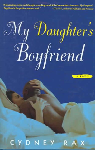 My Daughter's Boyfriend: A Novel