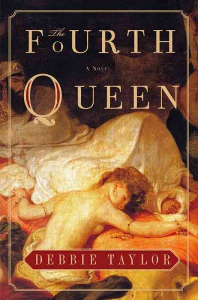 The Fourth Queen: A Novel cover