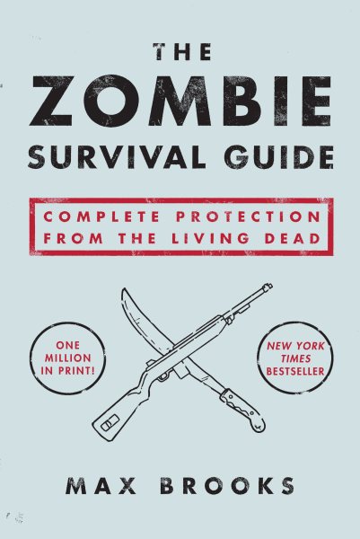 The Zombie Survival Guide: Complete Protection from the Living Dead cover