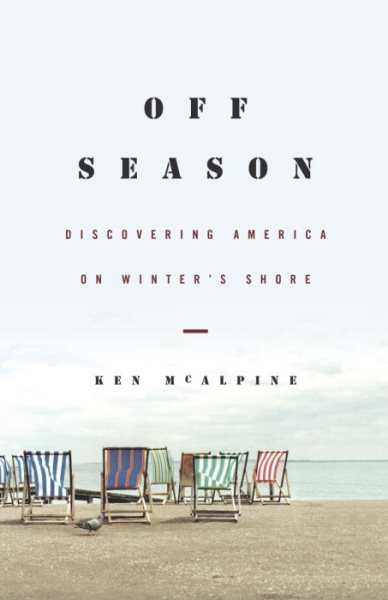 Off-Season: Discovering America on Winter's Shore cover
