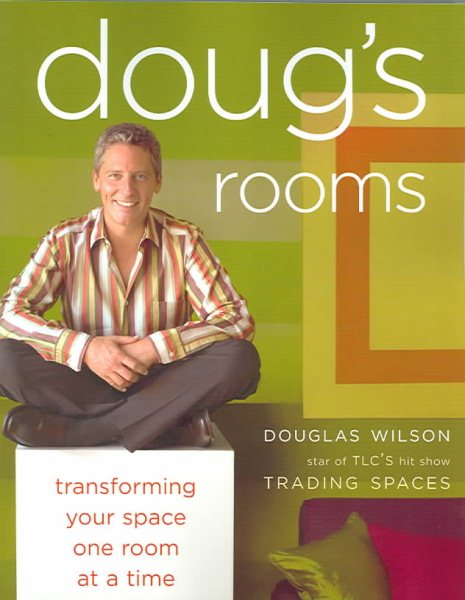 Doug's Rooms: Transforming Your Space One Room at a Time cover