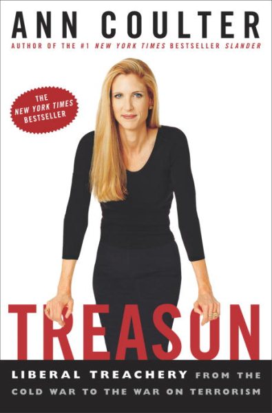 Treason: Liberal Treachery from the Cold War to the War on Terrorism cover