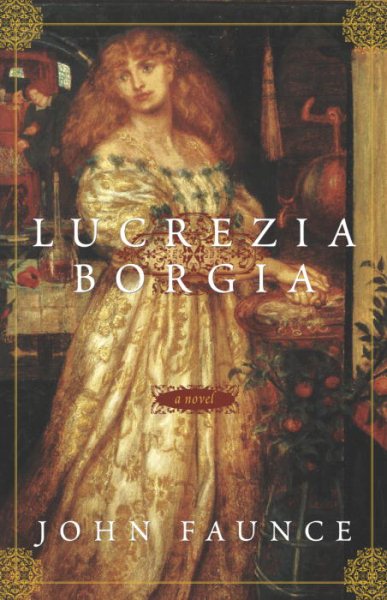 Lucrezia Borgia: A Novel cover
