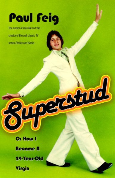 Superstud: Or How I Became a 24-Year-Old Virgin cover