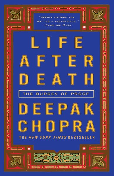 Life After Death: The Burden of Proof Life After Death