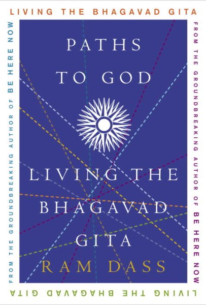Paths to God: Living the Bhagavad Gita cover