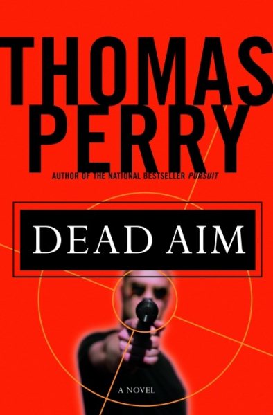 Dead Aim: A Novel cover