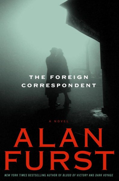 The Foreign Correspondent: A Novel cover