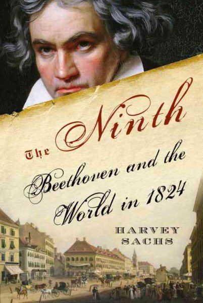 The Ninth: Beethoven and the World in 1824 cover
