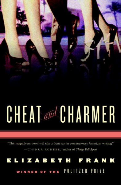 Cheat and Charmer: A Novel cover