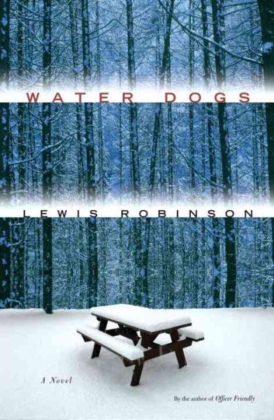 Water Dogs: A Novel