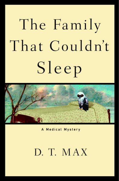 The Family That Couldn't Sleep: A Medical Mystery cover