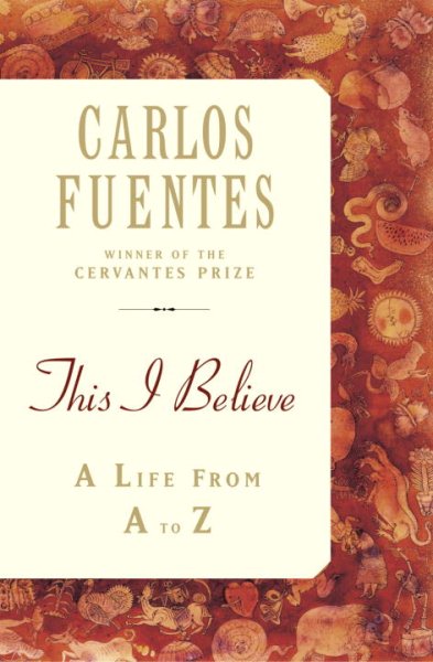 This I Believe: An A to Z of a Life cover