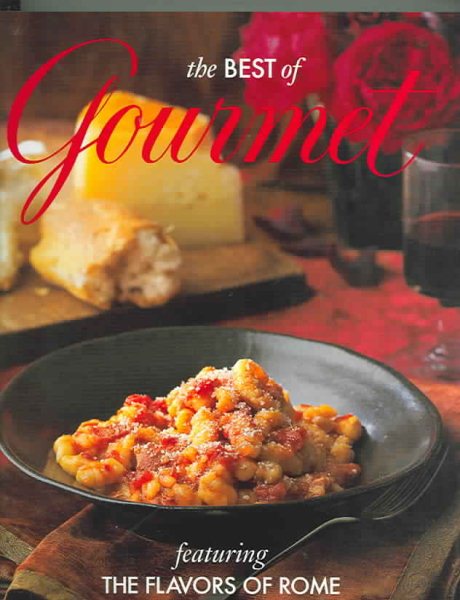 The Best of Gourmet: Featuring the Flavors of Rome cover