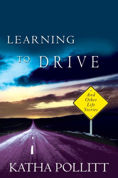 Learning to Drive: And Other Life Stories cover