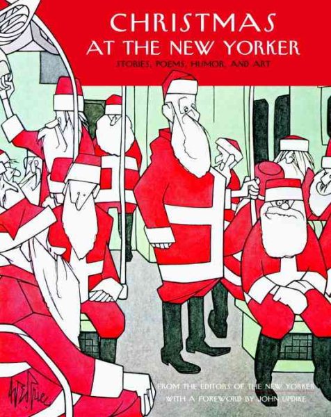 Christmas at The New Yorker: Stories, Poems, Humor, and Art cover