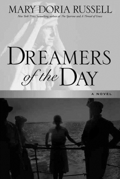 Dreamers of the Day: A Novel cover