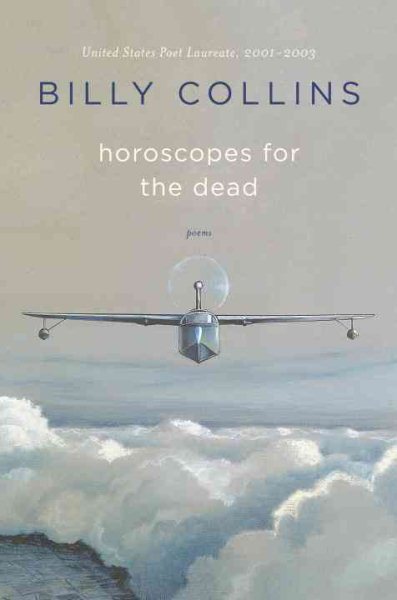 Horoscopes for the Dead: Poems cover