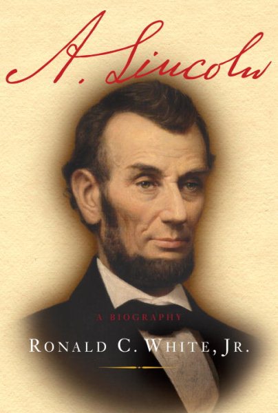 A. Lincoln: A Biography cover